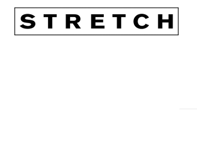 Stretch